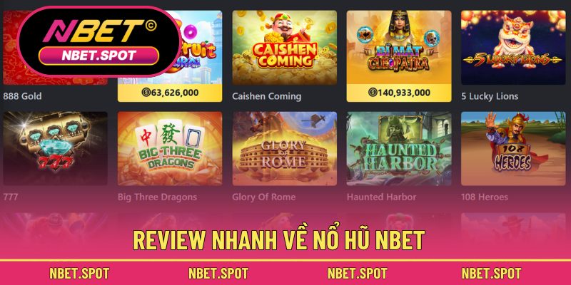 Review nhanh về nổ hũ NBET