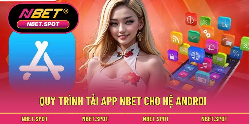 Hướng dẫn chi tiết quy trình tải và cài đặt ứng dụng